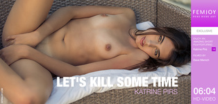 Katrine Pirs: Let's Kill Some Time (Femjoy)